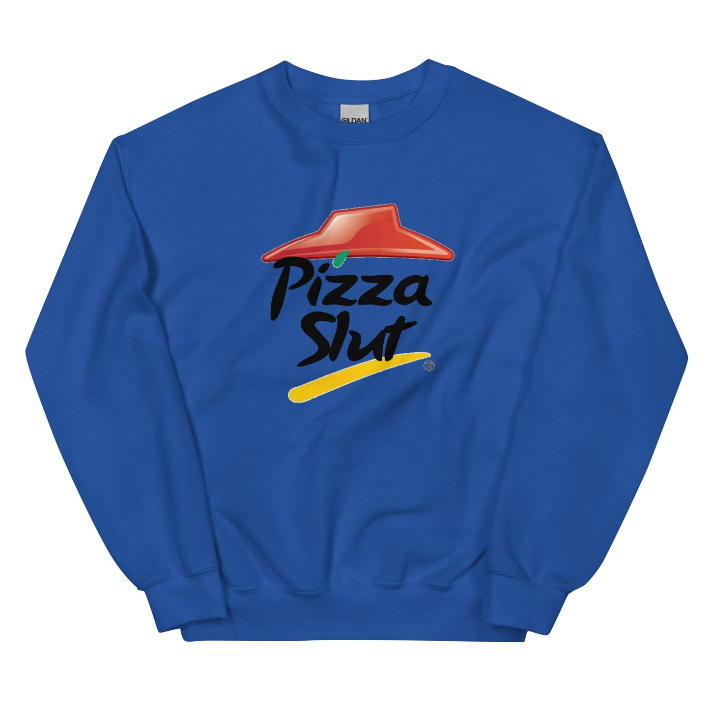 Pizza Slut - Unisex Sweatshirt