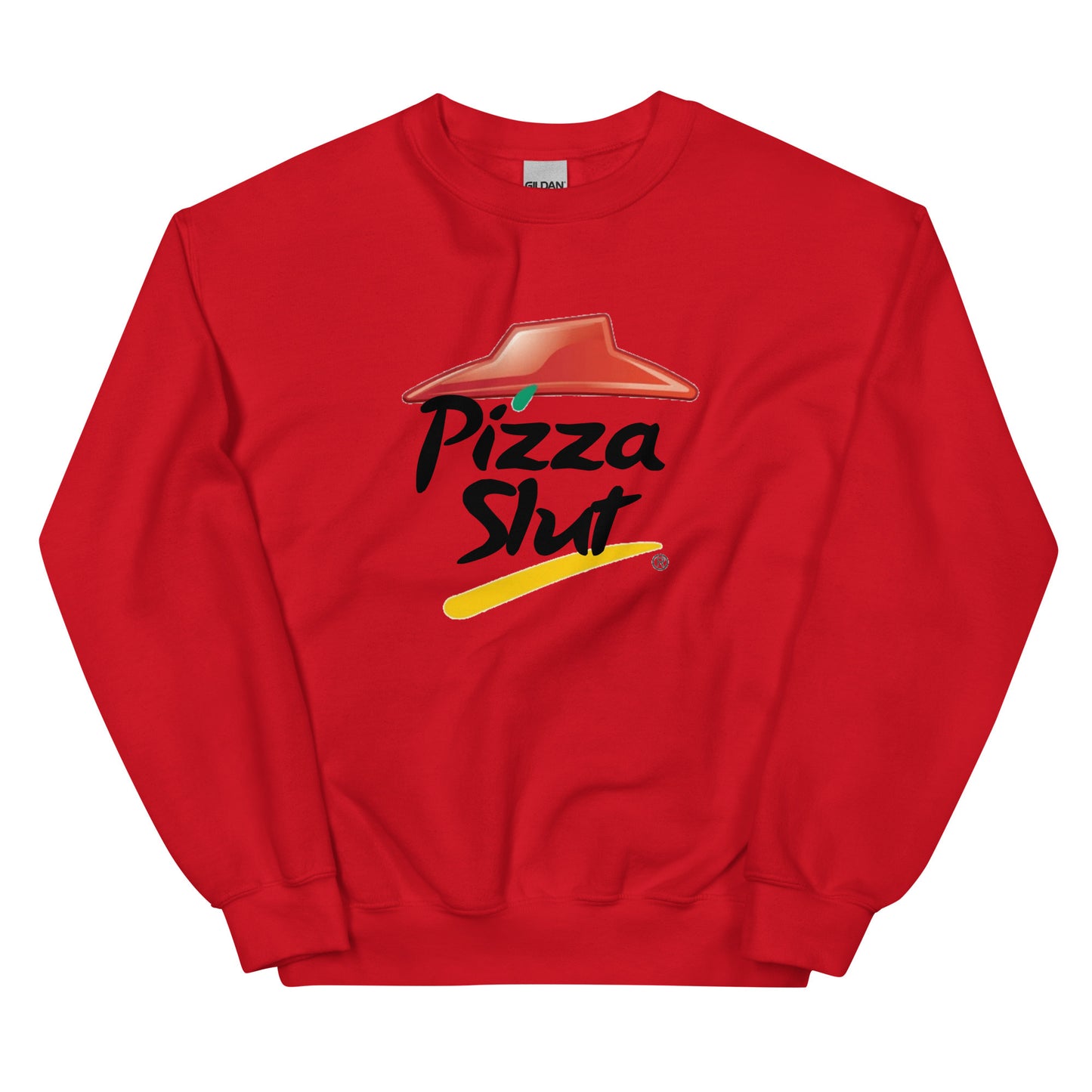 Pizza Slut - Unisex Sweatshirt