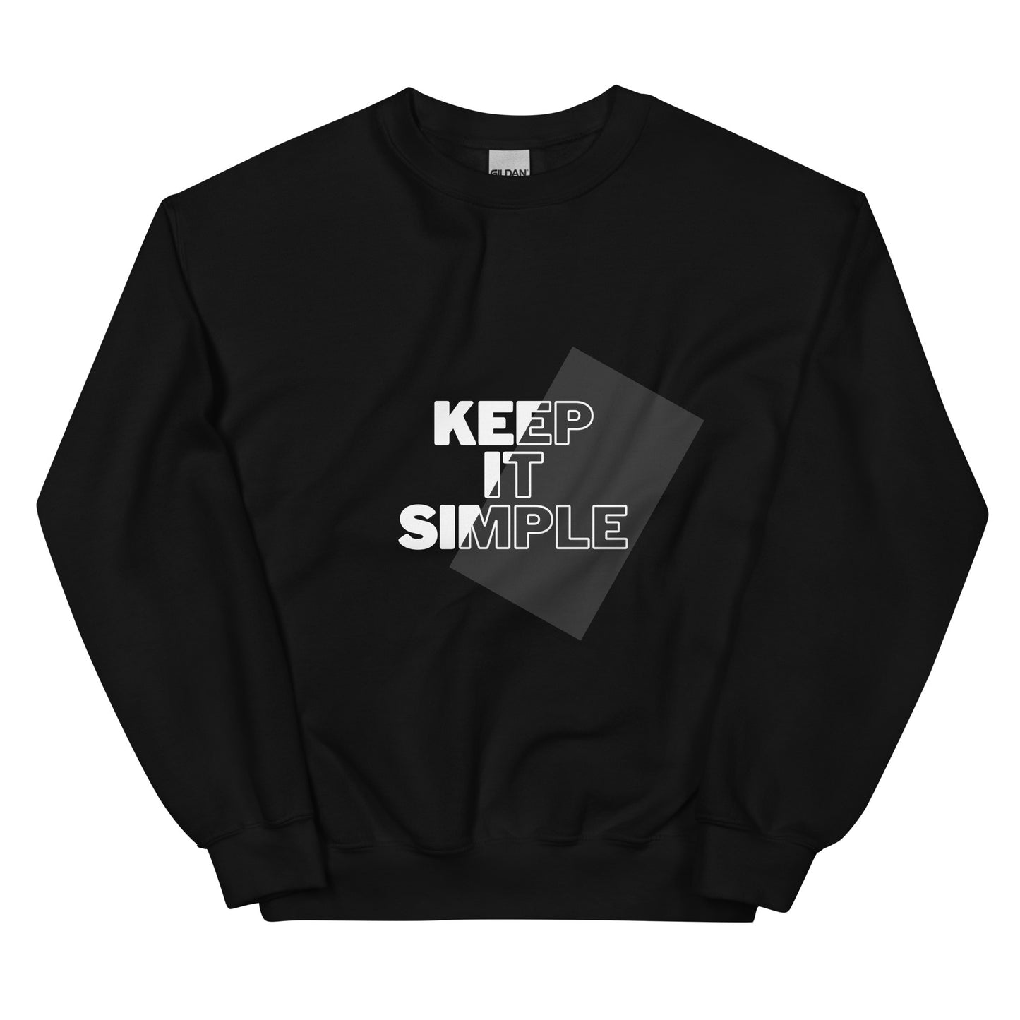 Keep it simple - Unisex Sweatshirt