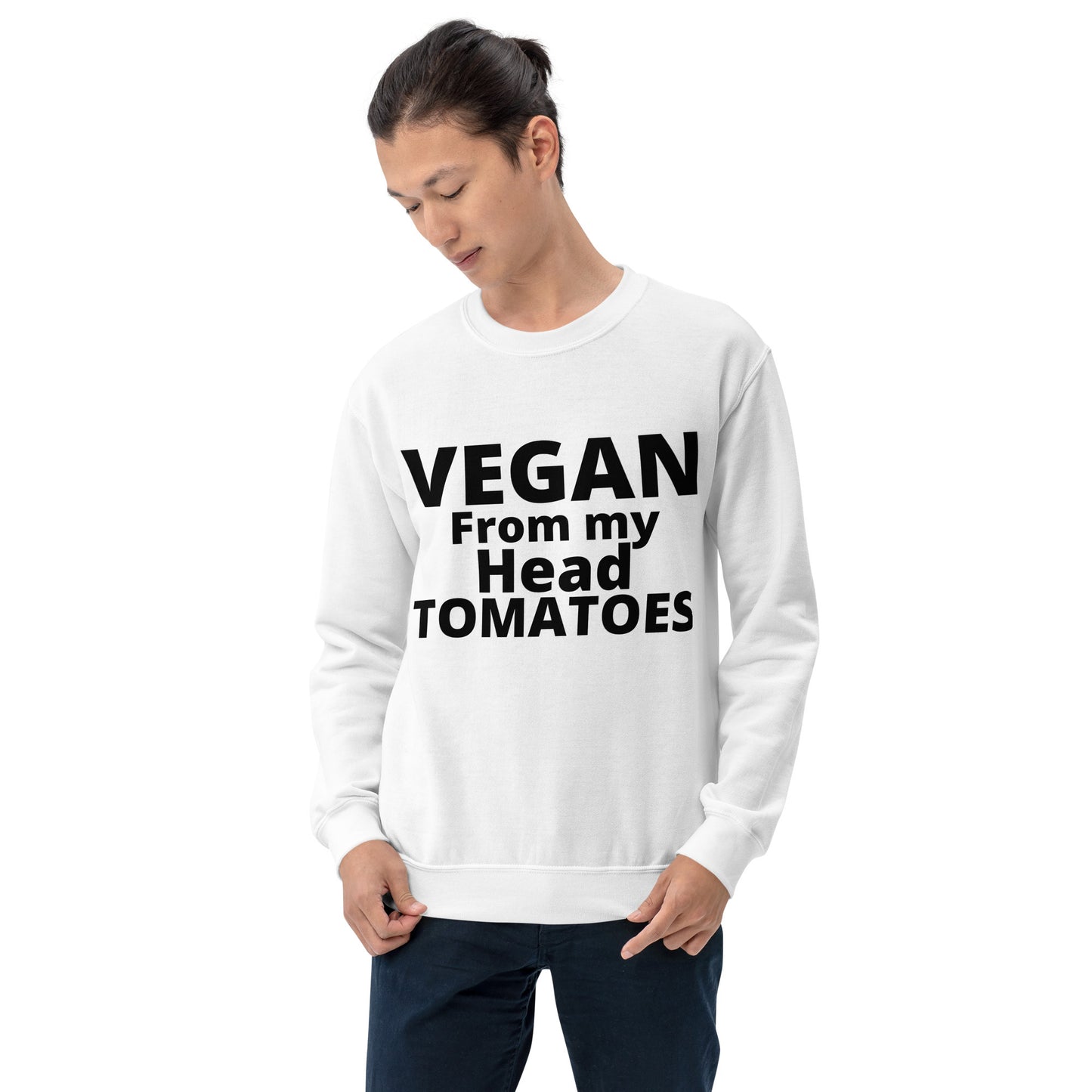 VEGAN from my head tomatoes - Unisex Sweatshirt