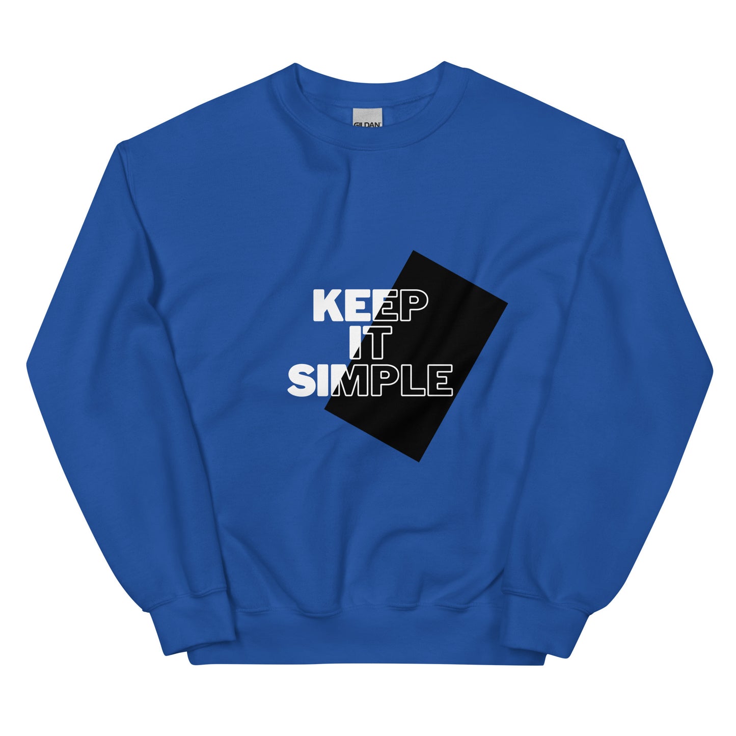 Keep it simple - Unisex Sweatshirt