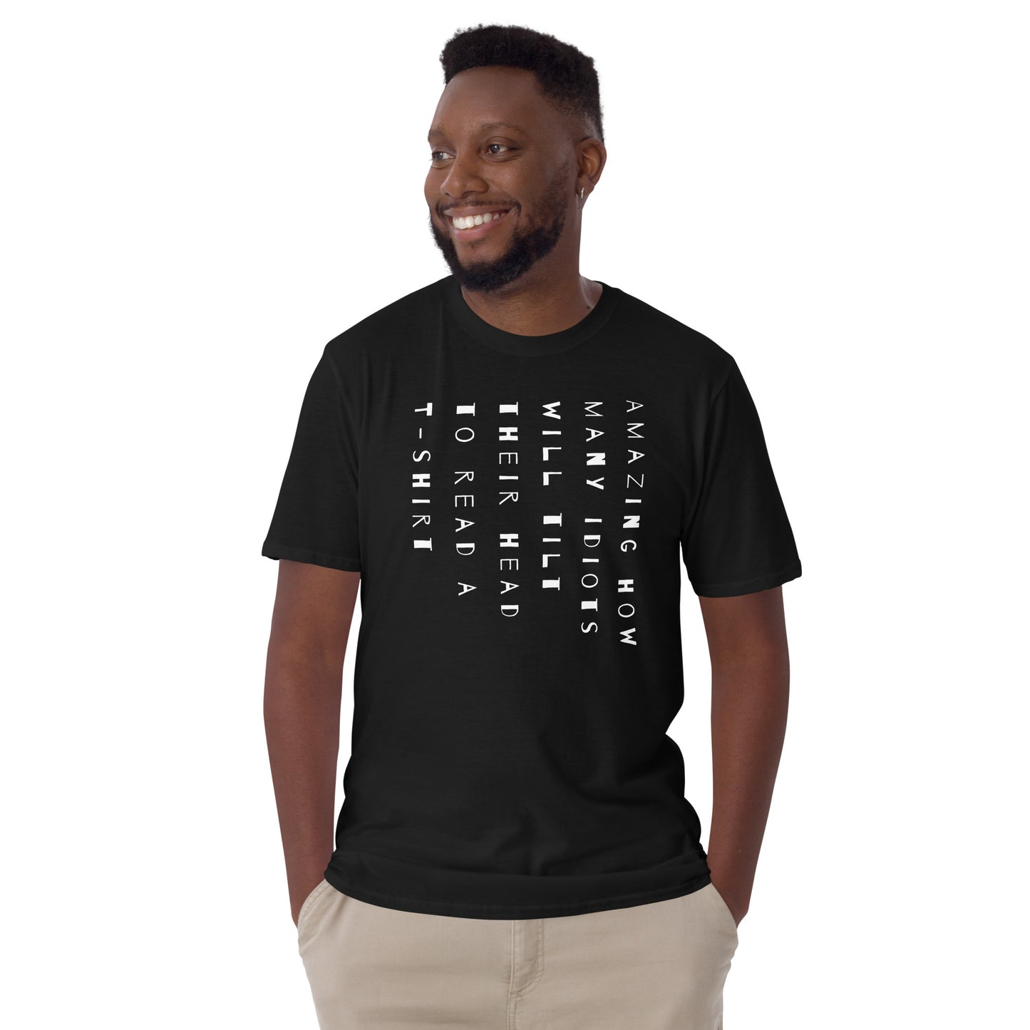 Amazing how many idiots - Unisex T-Shirt