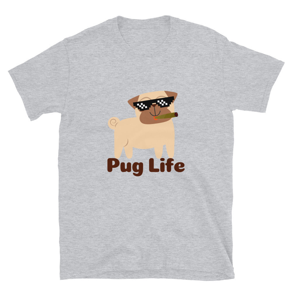 Pug life - Unisex T-Shirt