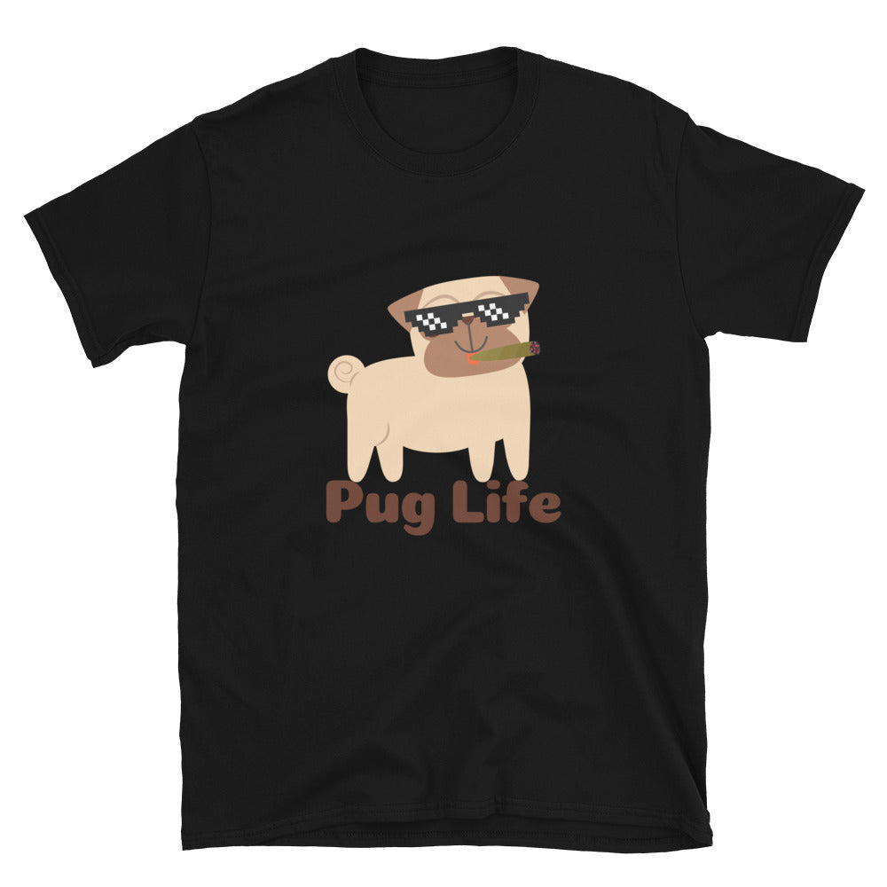 Pug life - Unisex T-Shirt