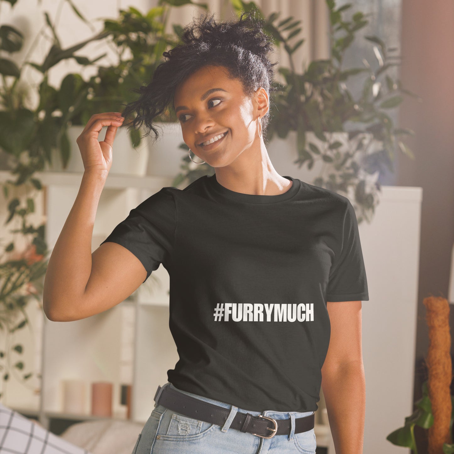 Furry much - Unisex T-Shirt