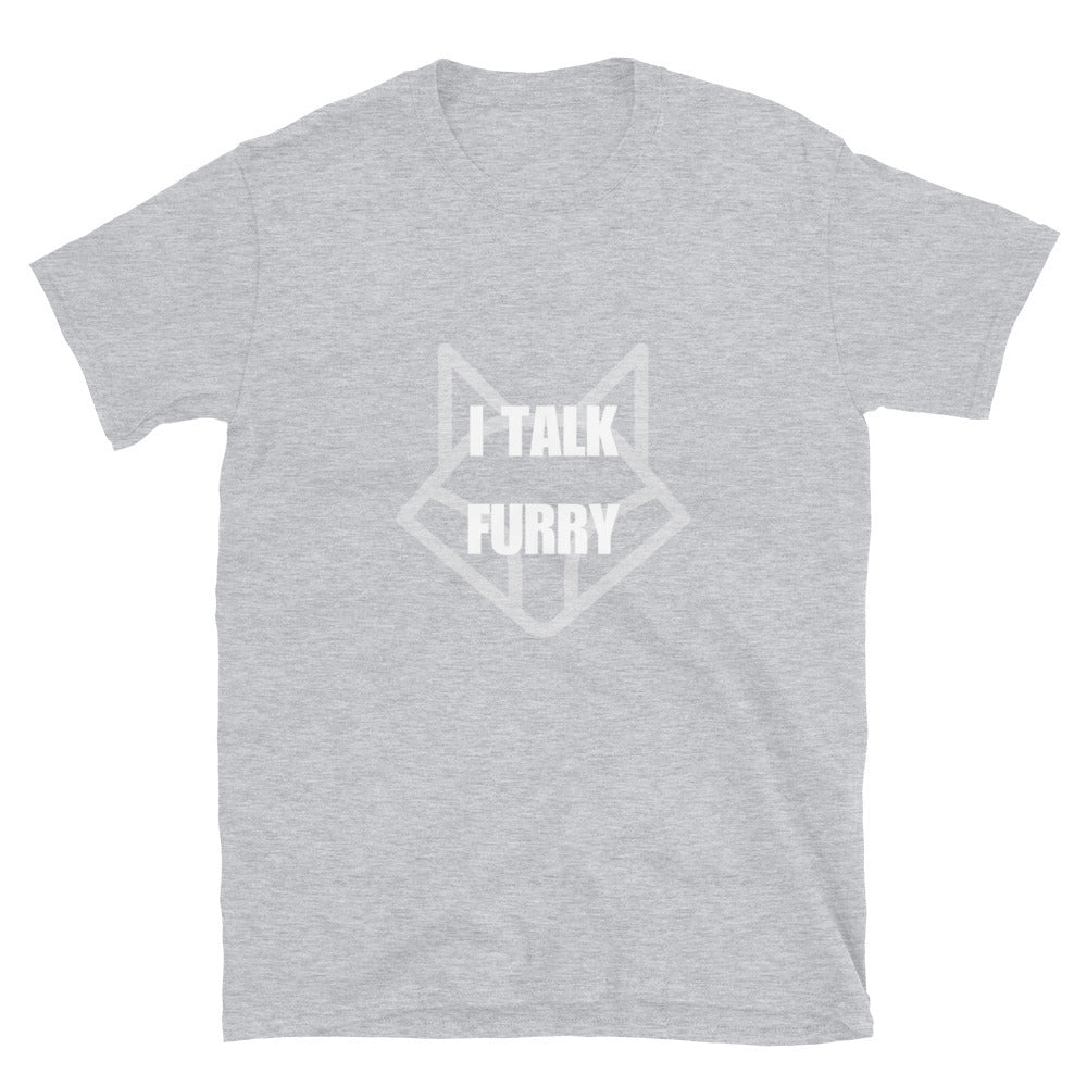 I talk furry - Unisex T-Shirt