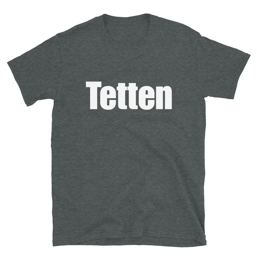 Tetten - Unisex T-Shirt